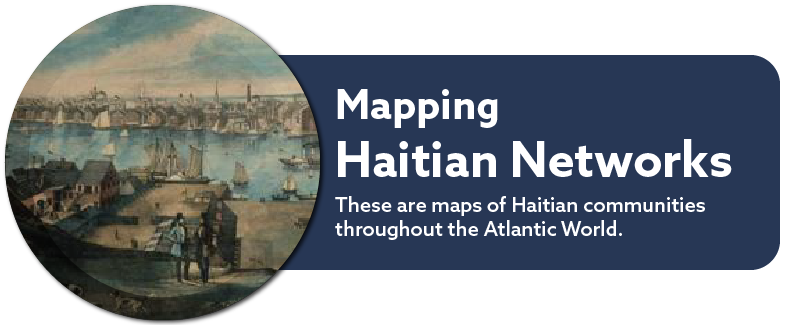 Button, Haitians Abroad, Mapping, Haitian Networks, Examples of Haitian Networks, Mapping Haitian Networks
